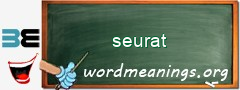 WordMeaning blackboard for seurat